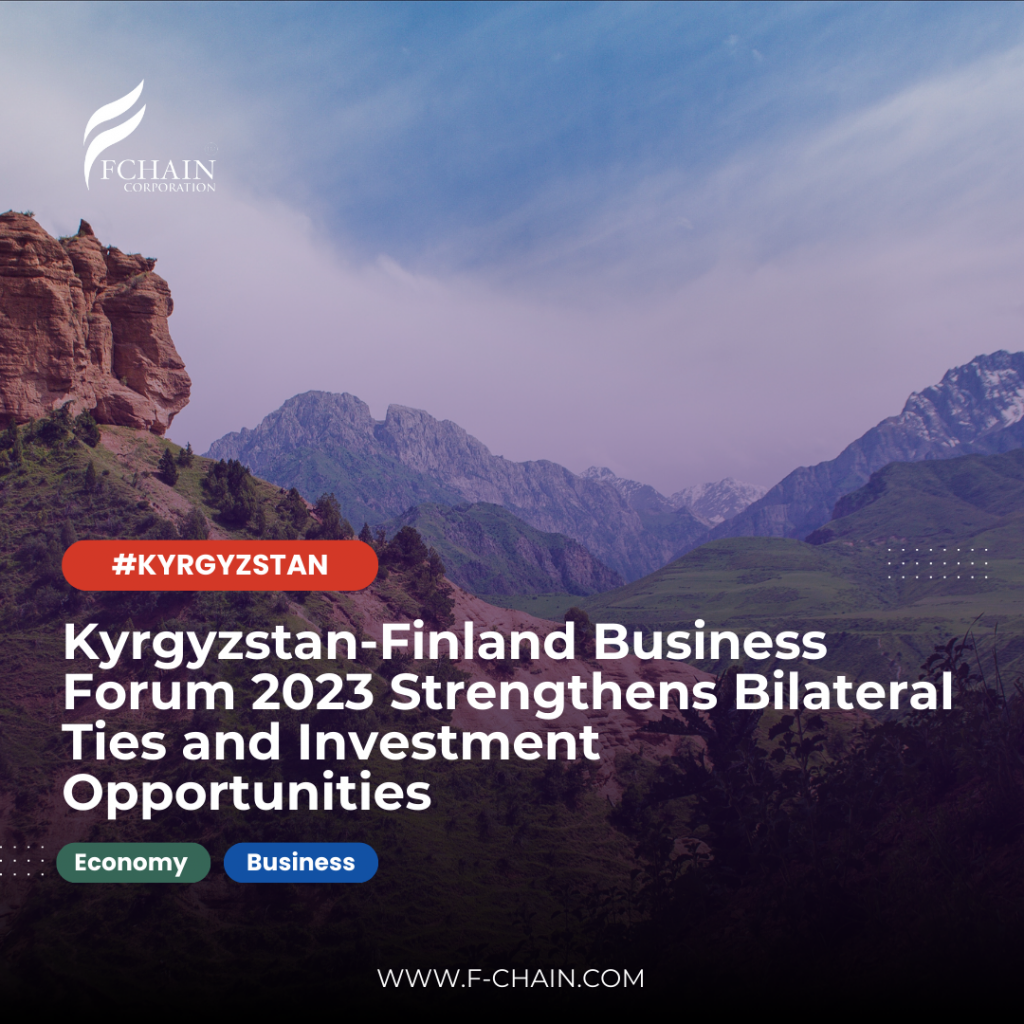 Kyrgyzstan-Finland Business Forum 2023 Strengthens Bilateral Ties and ...