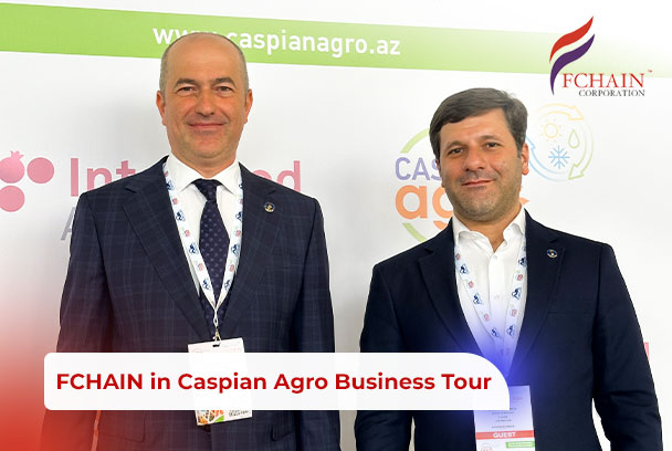 FCHAIN in Caspian Agro Business Tour