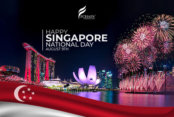 FCHAIN Congratulates on the National Day of Singapore