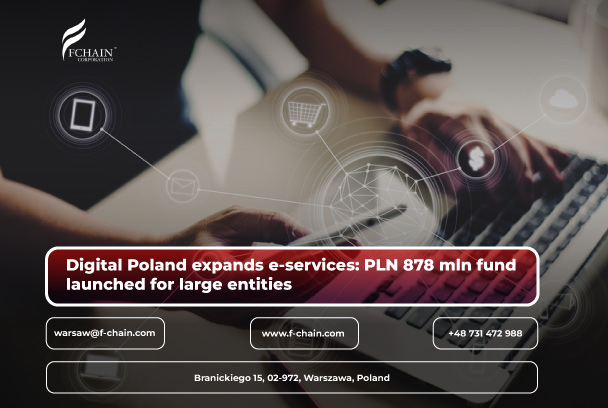 Digital Poland expands e-services: PLN 878 mln fund launched for large entities