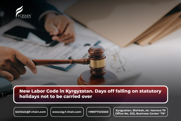 New Labor Code in Kyrgyzstan – Days off falling on statutory holidays not to be carried over