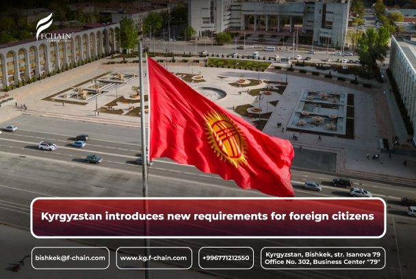 Kyrgyzstan introduces new requirements for foreign citizens