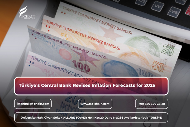 Türkiye’s Central Bank Revises Inflation Forecasts for 2025