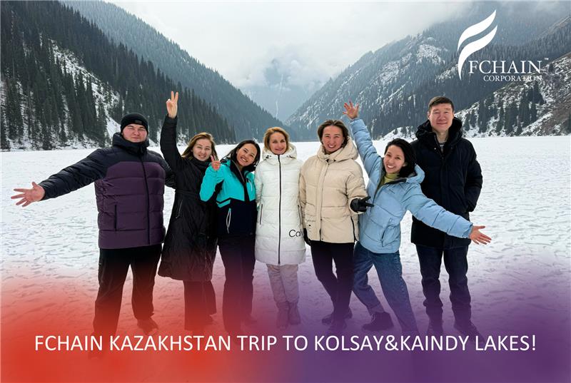 FCHAIN Kazakhstan Trip to Kolsay&Kaindy Lakes