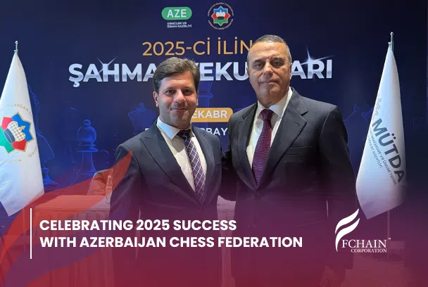 FCHAIN celebrates achievements with Azerbaijan Chess Federation in 2025