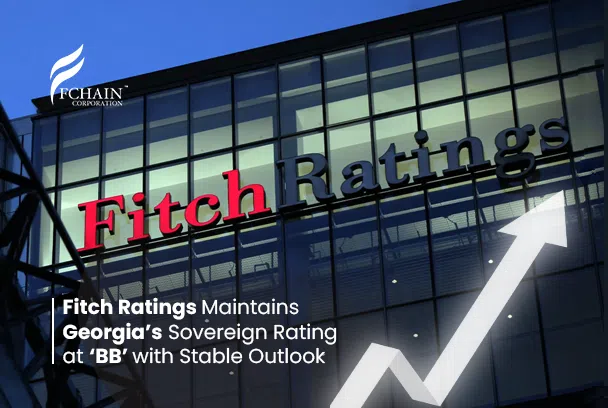 Fitch Ratings Maintains Georgia’s Sovereign Rating at ‘BB’ with Stable Outlook