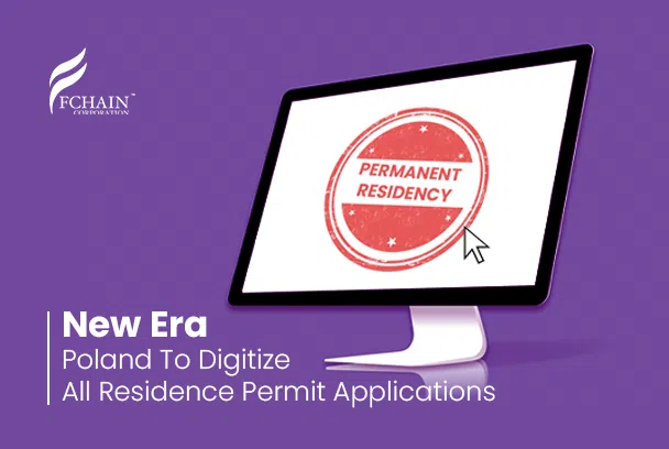 Poland to Fully Digitize Residence Permit Applications