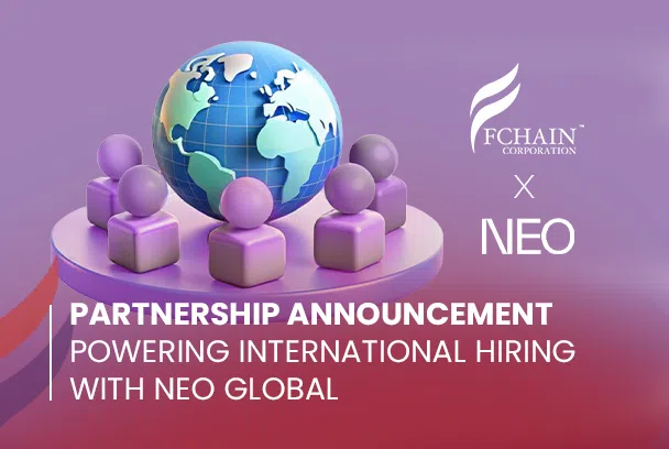 FChain Strengthens Global Reach Through Strategic Partnership with NEO Global