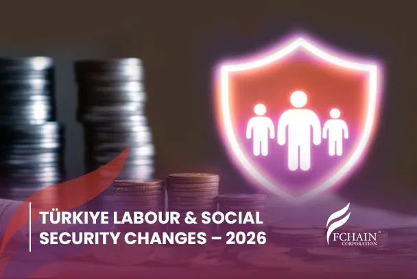 Key Labour and Social Security Updates in Türkiye Effective from 2026