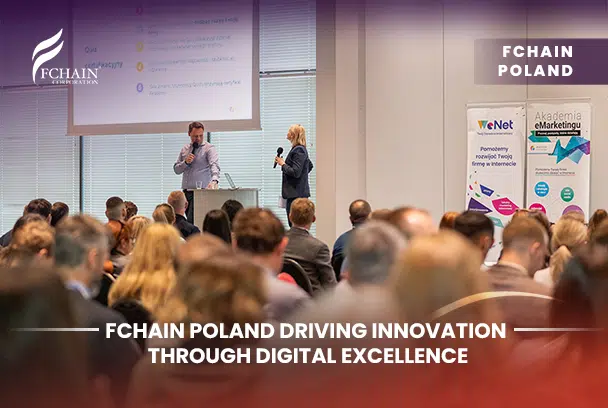 FChain Poland Driving Innovation through Digital Excellence