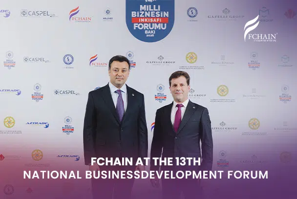 FChain at the 13th National Business Development Forum