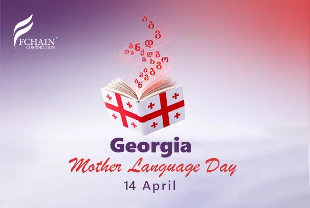 14 April – Georgia Mother Language Day