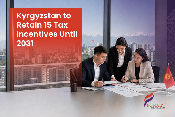 Kyrgyzstan to Retain 15 Tax Incentives Until 2031