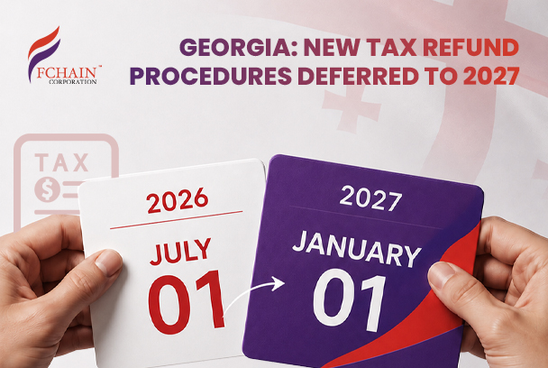 Georgia: Implementation of New Tax Refund Procedures Deferred to 2027