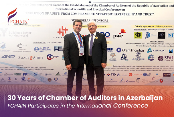 FChain Participates in International Conference Marking 30th Anniversary of the Chamber of Auditors