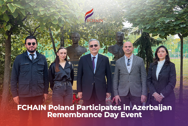 FCHAIN Poland Participates in Azerbaijan Remembrance Day Event
