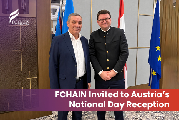 FCHAIN Invited to Austria’s National Day Reception in Baku