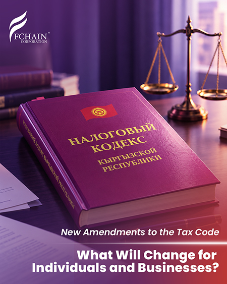 web (ic hisse) New Amendments to Kyrgyzstan’s Tax Code